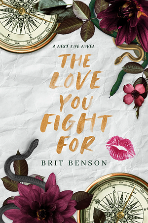 The Love You Fight For - Bonus Chapter  by Brit Benson