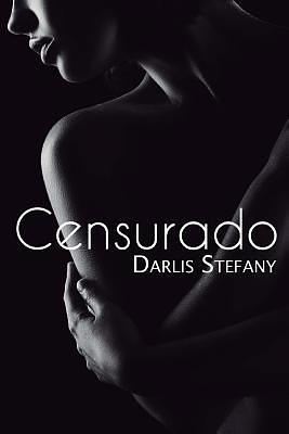 Censurado by Darlis Stefany