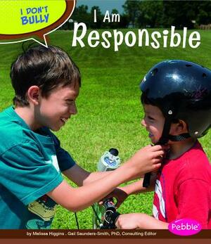 I Am Responsible by Melissa Higgins