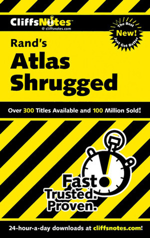 Rand's Atlas Shrugged by CliffsNotes, Ayn Rand, Andrew Bernstein