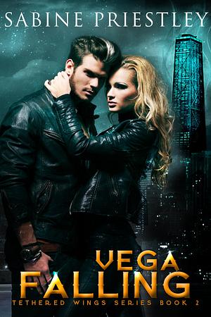 Vega Falling by Sabine Priestley, Sabine Priestley