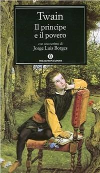 Il Principe e il Povero by Mark Twain