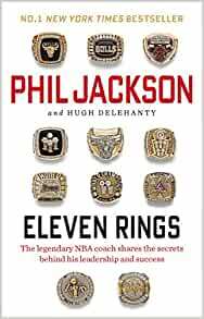 Eleven Rings by Phil Jackson