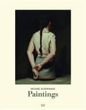 Michaël Borremans: Paintings by Jeffrey D. Grove, Michaël Borremans