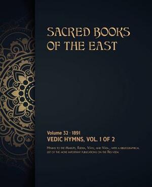 Vedic Hymns: Volume 1 of 2 by Max Muller