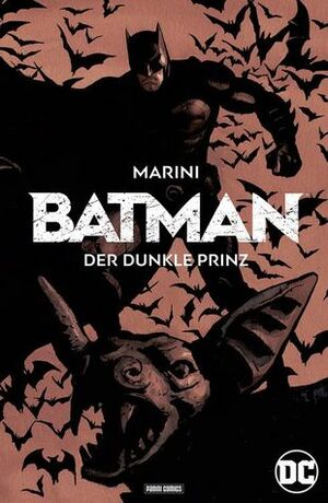 Batman: Der dunkle Prinz by Enrico Marini