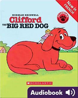 Clifford the Big Red Dog by Norman Bridwell