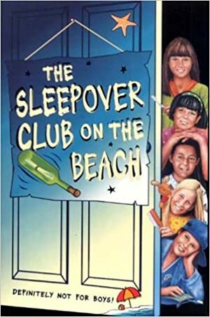 The Sleepover Club on the Beach by Angie Bates