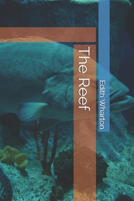 The Reef by Edith Wharton