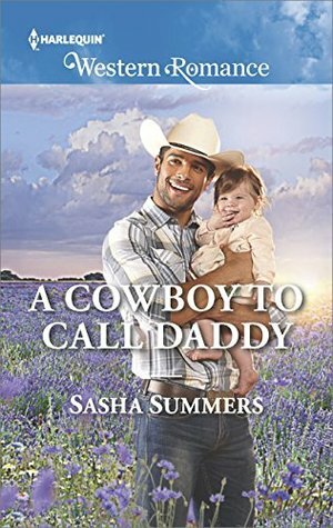 A Cowboy to Call Daddy by Sasha Summers