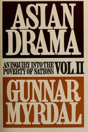 Asian Drama: An Inquiry Into the Poverty of Nations Vol II by Gunnar Myrdal