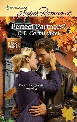 Perfect Partners? by C.J. Carmichael