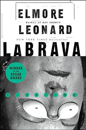 LaBrava by Elmore Leonard