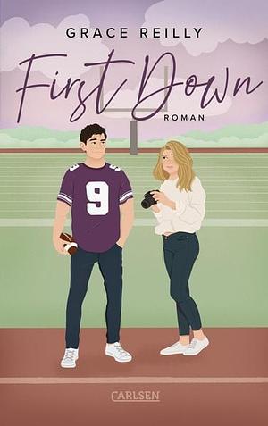 Beyond the Play 1: First Down by Grace Reilly