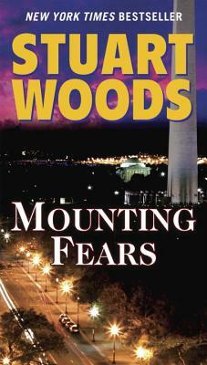 Mounting Fears by Stuart Woods