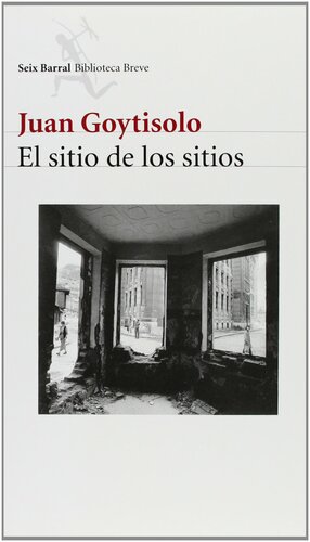 El Sitio de los Sitios by Juan Goytisolo