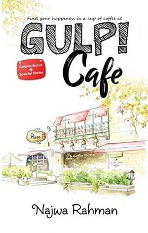 Gulp! Cafe by Najwa Rahman