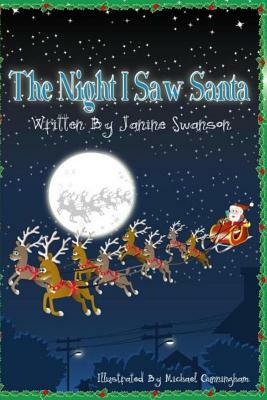 The Night I Saw Santa by Janine Thomas