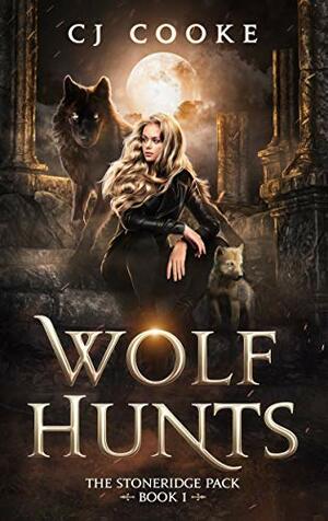 Wolf Hunts by C.J. Cooke