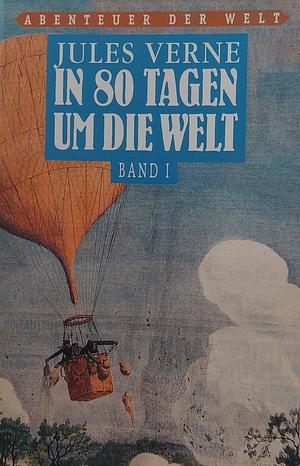 In 80 Tagen um die Welt  by Jules Verne