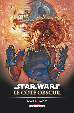 Star Wars Le Côté Obscur Tome 6 - Mara Jade by Michael A. Stackpole
