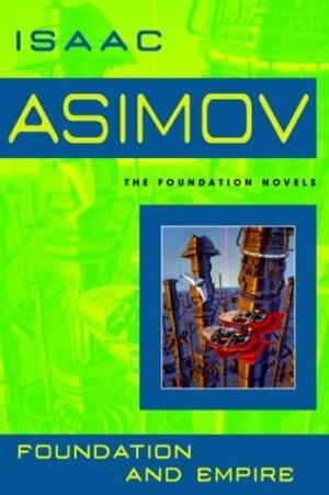 Foundation and Empire by Isaac Asimov