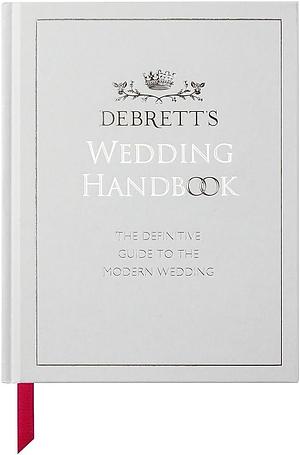 Debrett's Wedding Handbook by Hume Lucy