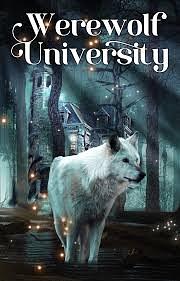 Werewolf University by Brittany Carter