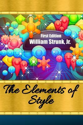 The Elements of Style by William Strunk Jr