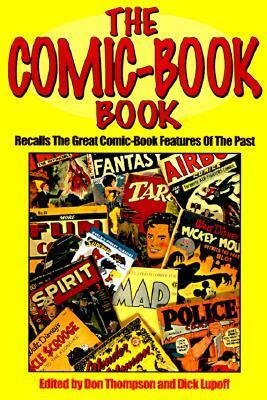 The Comic-Book Book by Don Thompson