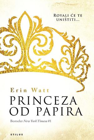 Princeza od papira by Erin Watt