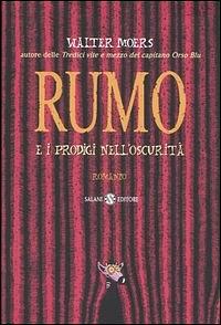 Rumo e i prodigi nell'oscurità by Walter Moers