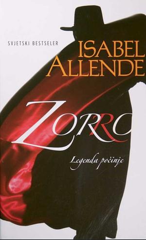 Zorro : legenda počinje by Isabel Allende, Ariana Švigir