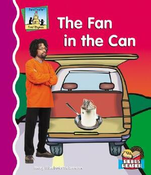 The Fan in the Can by Mary Elizabeth Salzmann