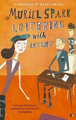 Loitering With Intent by Muriel Spark