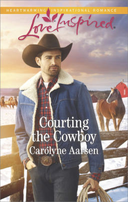 Courting The Cowboy by Carolyne Aarsen