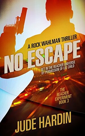 No Escape by Jude Hardin