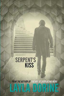 Serpent's Kiss by Layla Dorine