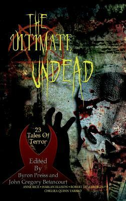 The Ultimate Undead by Anne Rice