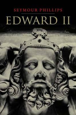 Edward II by J.R.S. Phillips