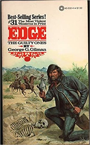 Edge #31: THE GUILTY ONES by George G. Gilman