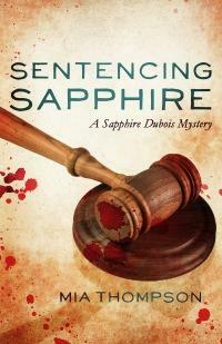 Sentencing Sapphire by Mia Thompson