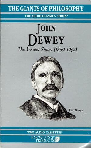 John Dewey: The United States by Wendy McElroy, John J. Stuhr, John J. Stuhr, Charlton Heston