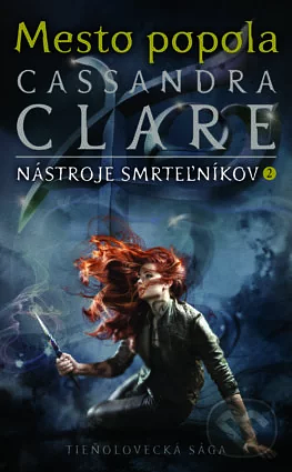 Mesto popola by Cassandra Clare