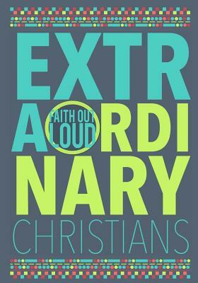 Extraordinary Christians by Jamie Adams, Whitney Brown
