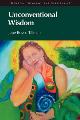 Unconventional Wisdom by June Boyce-Tillman