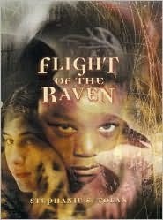 Flight of the Raven by Stephanie S. Tolan