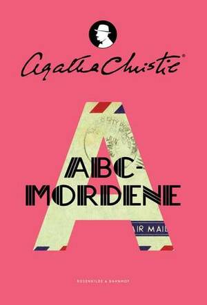 ABC-mordene by Mette Wigh Tvermoes, Agatha Christie, Poul Ib Liebe