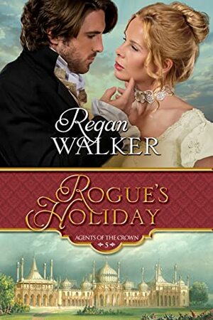Rogue's Holiday by Regan Walker