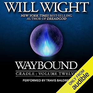 Waybound by Will Wight